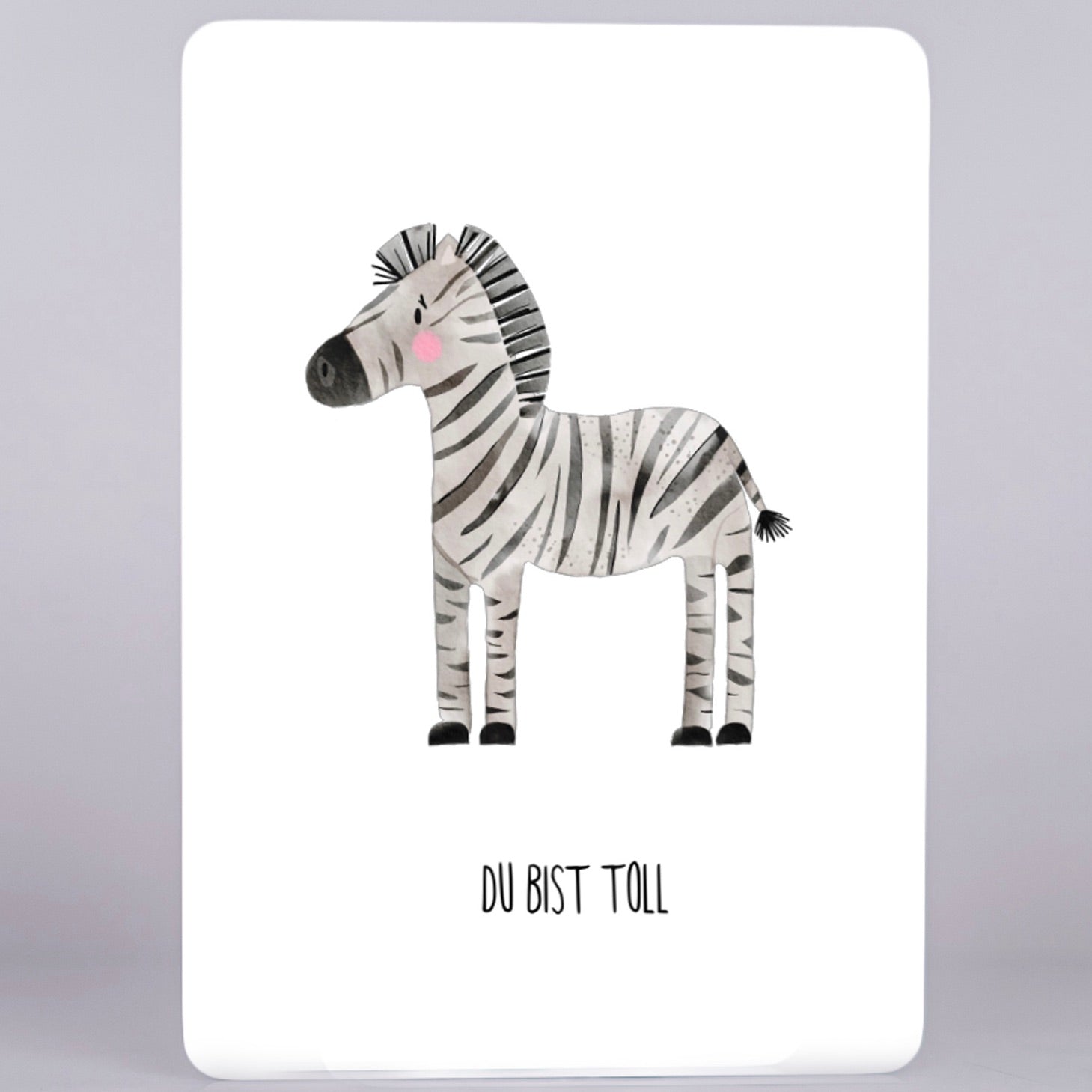 Zebra - Du bist toll